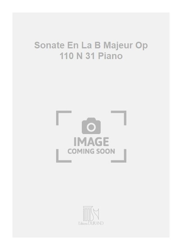 Sonate En La B Majeur Op 110 N 31 Piano